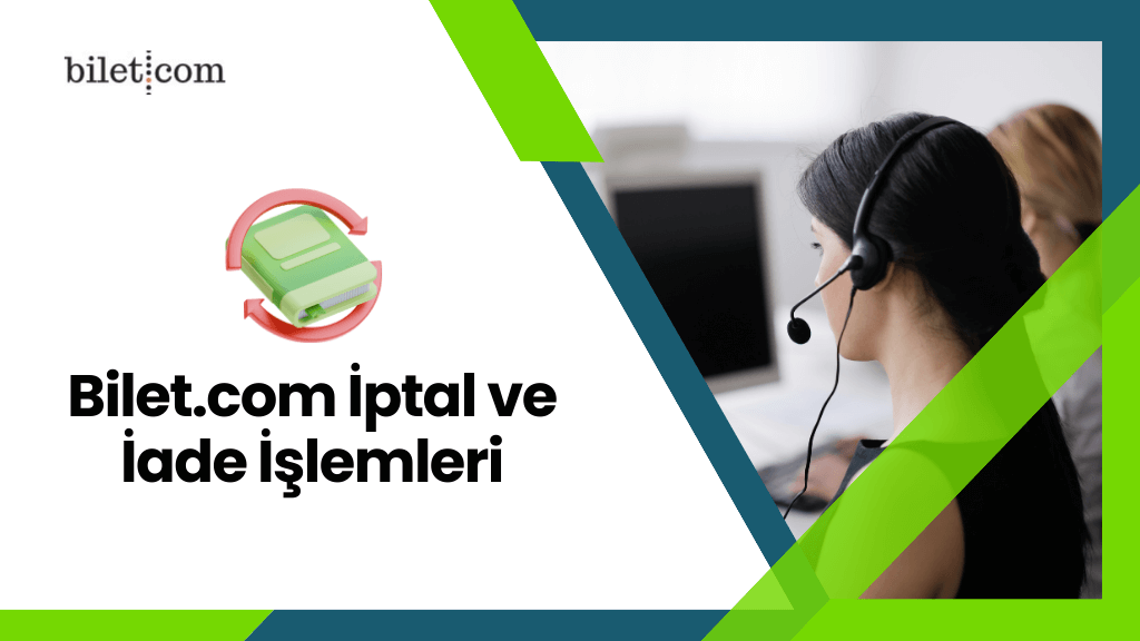 bilet.com iptal ve iade